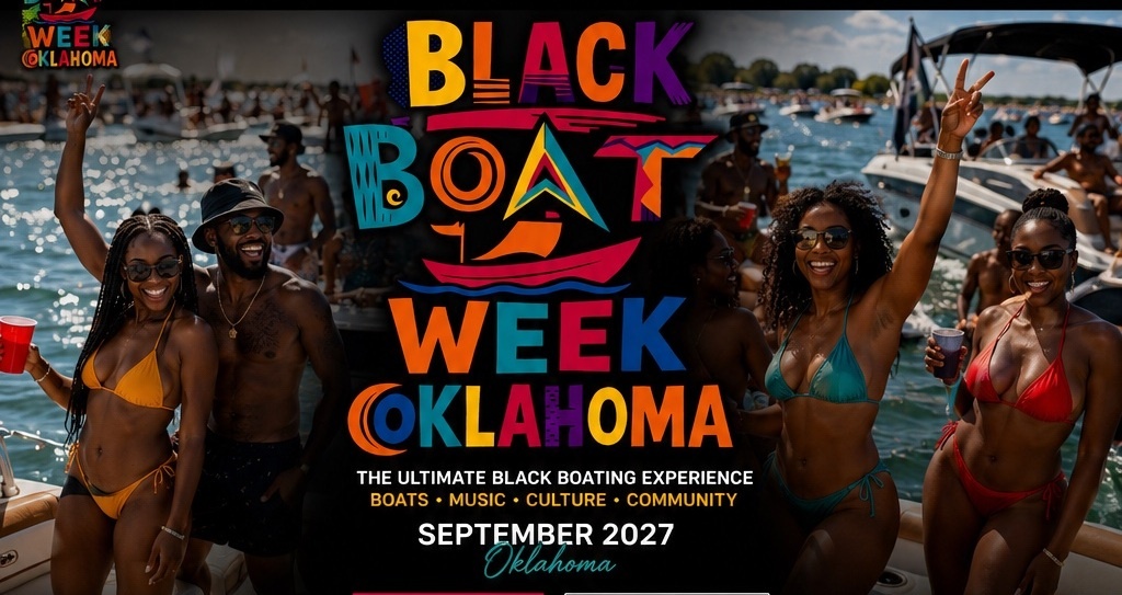 Black Boat Week Oklahoma — The Ultimate Black Boating Experience — September 10–12, 2027